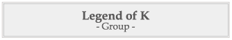 Legend of K Group